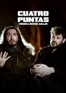 Cuatro Puntas. M&uacute;sica desde abajo - Spanish Movie Cover (xs thumbnail)