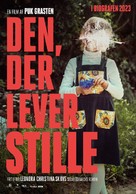 Den, der lever stille - Danish Movie Poster (xs thumbnail)