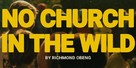 No Church in the Wild: Act 2 - Logo (xs thumbnail)