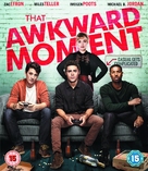 That Awkward Moment - British Blu-Ray movie cover (xs thumbnail)