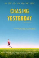 Chasing Yesterday - Movie Poster (xs thumbnail)