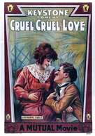 Cruel, Cruel Love - Movie Poster (xs thumbnail)