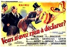 Vous n&#039;avez rien &agrave; d&eacute;clarer? - French Movie Poster (xs thumbnail)