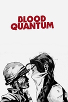 Blood Quantum - Canadian Movie Cover (xs thumbnail)