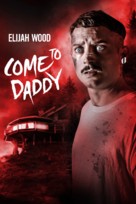 Come to Daddy - Movie Cover (xs thumbnail)