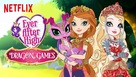 Ever After High: Dragon Games - Movie Poster (xs thumbnail)