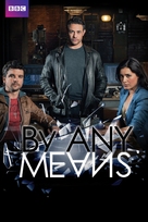 &quot;By Any Means&quot; - British Video on demand movie cover (xs thumbnail)