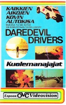 Daredevil Drivers - Finnish VHS movie cover (xs thumbnail)