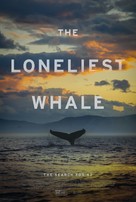 The Loneliest Whale: The Search for 52 - Movie Poster (xs thumbnail)
