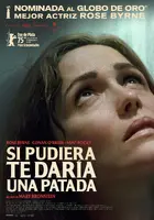 If I Had Legs I'd Kick You Poster