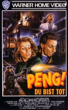 Peng! Du bist tot! - German VHS movie cover (xs thumbnail)