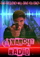 Anarchy Radio - Movie Poster (xs thumbnail)