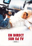 Ed TV - French Movie Cover (xs thumbnail)