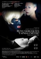 Bunu ger&ccedil;ekten yapmali miyim? - Turkish Movie Poster (xs thumbnail)