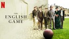 The English Game - Movie Cover (xs thumbnail)