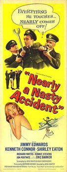 Nearly a Nasty Accident - Movie Poster (xs thumbnail)