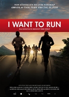 I want to run - Das h&auml;rteste Rennen der Welt - German Movie Poster (xs thumbnail)