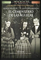 El cementerio de las &aacute;guilas - Mexican Movie Cover (xs thumbnail)