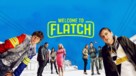 &quot;Welcome to Flatch&quot; - poster (xs thumbnail)