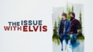 The Issue with Elvis - poster (xs thumbnail)