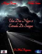 Um Dia Negro 2: Estrada De Sangue - Portuguese Movie Poster (xs thumbnail)