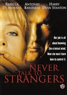 Never Talk to Strangers - DVD movie cover (xs thumbnail)