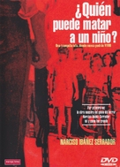 &iquest;Qui&egrave;n puede matar a un ni&ntilde;o? - Spanish DVD movie cover (xs thumbnail)