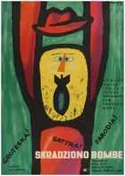 S-a furat o bomba Poster