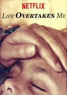 Life Overtakes Me - Movie Poster (xs thumbnail)