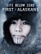 &quot;Life Below Zero: First Alaskans&quot; - Movie Cover (xs thumbnail)