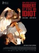 Mein Bruder hei&szlig;t Robert und ist ein Idiot - French Movie Poster (xs thumbnail)