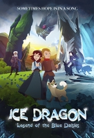 Ice Dragon: Legend of the Blue Daisies - Canadian poster (xs thumbnail)