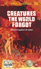 Creatures the World Forgot - British VHS movie cover (xs thumbnail)