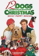 12 Dogs of Christmas: Great Puppy Rescue - DVD movie cover (xs thumbnail)