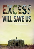 Excess Will Save Us - International Movie Poster (xs thumbnail)