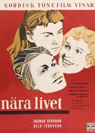 N&auml;ra livet - Swedish Movie Poster (xs thumbnail)