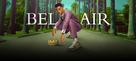 &quot;Bel-Air&quot; - Movie Poster (xs thumbnail)