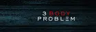 &quot;3 Body Problem&quot; - Movie Poster (xs thumbnail)