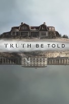 &quot;Truth Be Told&quot; - Movie Cover (xs thumbnail)