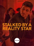 Stalked by a Reality Star - Movie Poster (xs thumbnail)