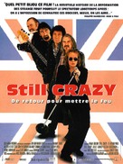 Still Crazy - French Movie Poster (xs thumbnail)