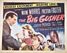 The Big Gusher - Movie Poster (xs thumbnail)