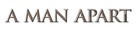 A Man Apart - Logo (xs thumbnail)