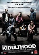 Kidulthood - Danish DVD movie cover (xs thumbnail)