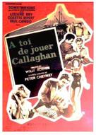 &Agrave; toi de jouer, Callaghan - French Movie Poster (xs thumbnail)