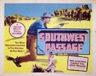 Southwest Passage - Movie Poster (xs thumbnail)