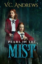 V.C. Andrews&#039; Pearl in the Mist - Movie Cover (xs thumbnail)