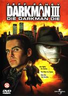 Darkman III: Die Darkman Die - Dutch DVD movie cover (xs thumbnail)
