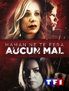 Stalked by My Husband&#039;s Ex - French Video on demand movie cover (xs thumbnail)