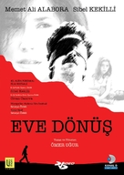 Eve d&ouml;n&uuml;s - Turkish DVD movie cover (xs thumbnail)